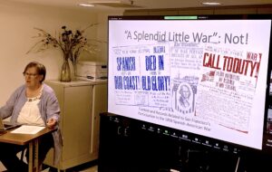 Maureen Hanlon with "Splendid Little War" PowerPoint